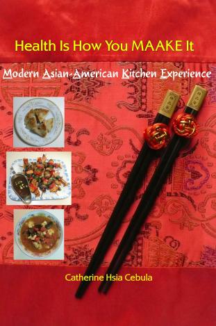 Health Is How You MAAKE It(TM): Modern Asian-American Kitchen Experience